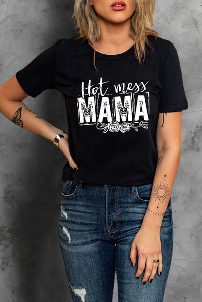 HOT MESS MAMA Graphic Round Neck Tee