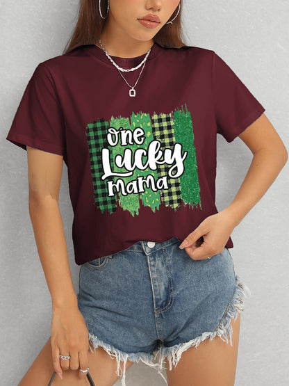 ONE LUCKY MAMA Round Neck T-Shirt